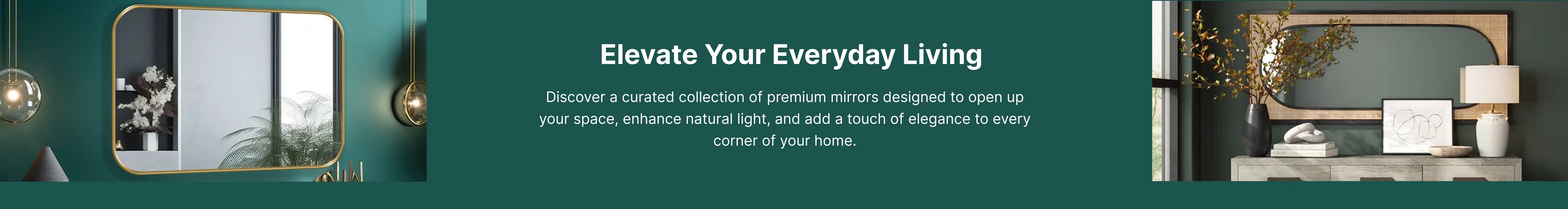 Elevate Your Everyday Living